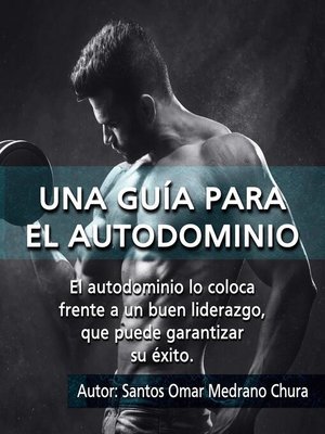 cover image of Una guía para el autodominio